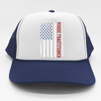 Funny Patriotic American Flag 4th Of July Nurse Practitioner Trucker Hat