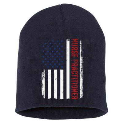 Funny Patriotic American Flag 4th Of July Nurse Practitioner Short Acrylic Beanie