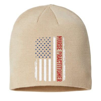 Funny Patriotic American Flag 4th Of July Nurse Practitioner Sustainable Beanie