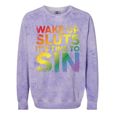 Funny Pride Adult Wake Up Sluts Its Time To Sin Lgbtq Colorblast Crewneck Sweatshirt