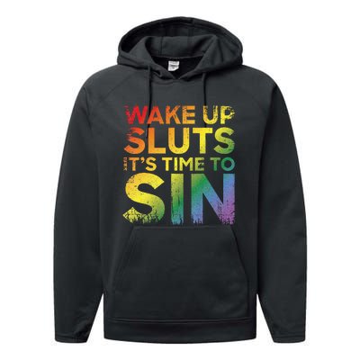 Funny Pride Adult Wake Up Sluts Its Time To Sin Lgbtq Performance Fleece Hoodie