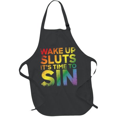 Funny Pride Adult Wake Up Sluts Its Time To Sin Lgbtq Apron