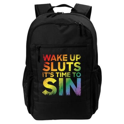 Funny Pride Adult Wake Up Sluts Its Time To Sin Lgbtq Backpack