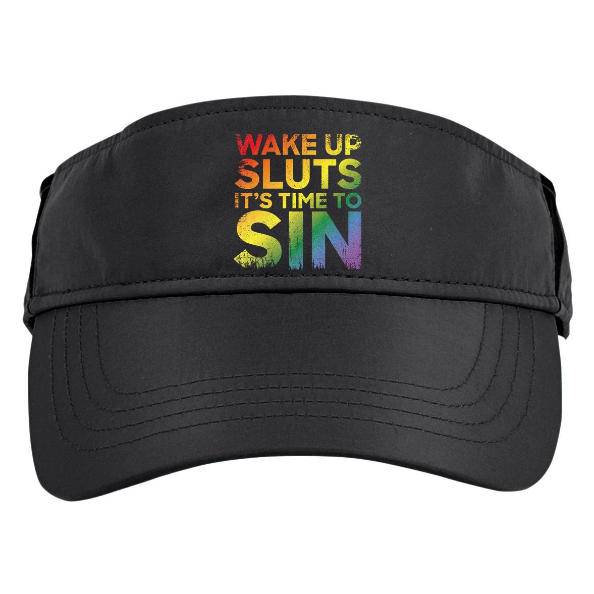 Funny Pride Adult Wake Up Sluts Its Time To Sin Lgbtq Adult Drive Performance Visor