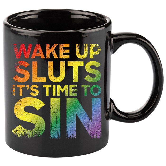 Funny Pride Adult Wake Up Sluts Its Time To Sin Lgbtq 11oz C Handle Ceramic Mug