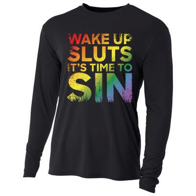 Funny Pride Adult Wake Up Sluts Its Time To Sin Lgbtq Cooling Performance Long Sleeve Crew