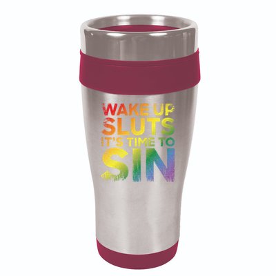 Funny Pride Adult Wake Up Sluts Its Time To Sin Lgbtq 16oz Travel Tumbler
