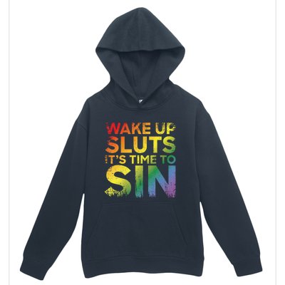 Funny Pride Adult Wake Up Sluts Its Time To Sin Lgbtq Urban Pullover Hoodie