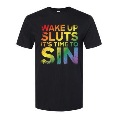 Funny Pride Adult Wake Up Sluts Its Time To Sin Lgbtq Softstyle CVC T-Shirt