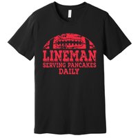 Football Pancake And Football Lineman Premium T-Shirt