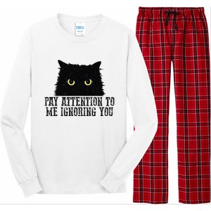 Funny Pay Attention To Me Ignoring You Black Cats Lovers Mom Long Sleeve Pajama Set