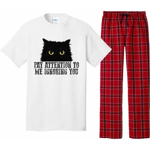 Funny Pay Attention To Me Ignoring You Black Cats Lovers Mom Pajama Set