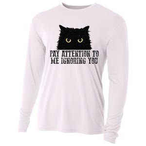 Funny Pay Attention To Me Ignoring You Black Cats Lovers Mom Cooling Performance Long Sleeve Crew