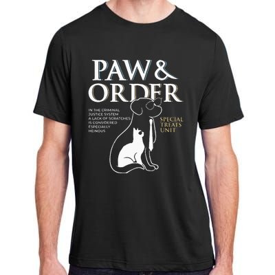 Funny Paw And Order Special Treats Unit Training Dog And Cat Adult ChromaSoft Performance T-Shirt