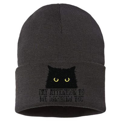 Funny Pay Attention To Me Ignoring You Black Cats Lovers Mom Sustainable Knit Beanie