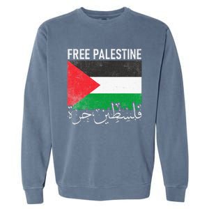 Free Palestine Arabic Palestine Gaza Jerusalem Support Garment-Dyed Sweatshirt