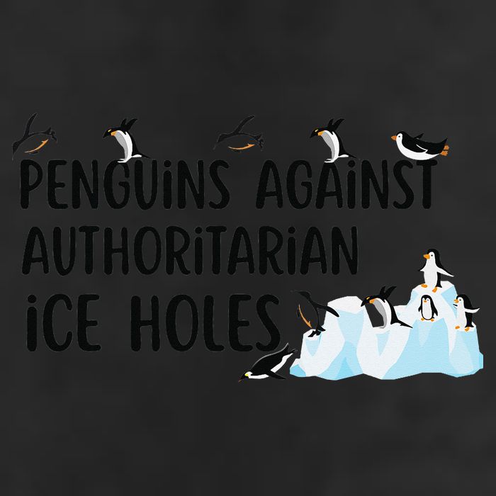 Funny Penguins Against Authoritarian Ice Holes Protest Cool Comfort Performance Bucket Hat