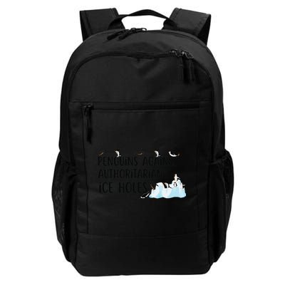 Funny Penguins Against Authoritarian Ice Holes Protest Backpack