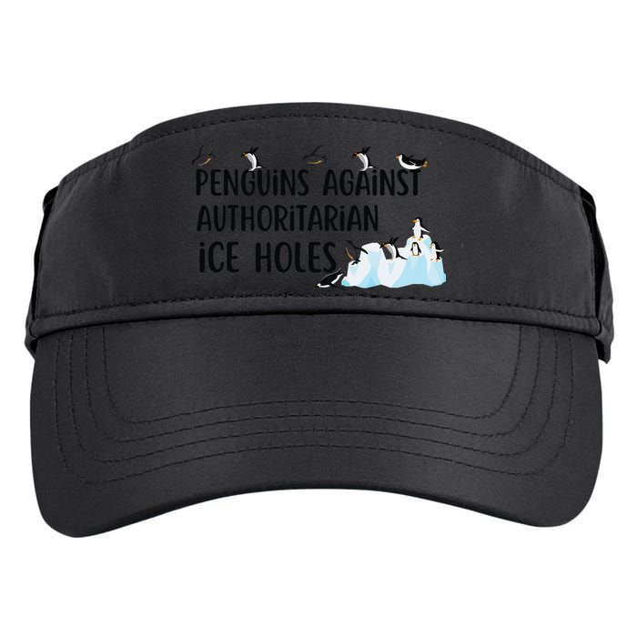 Funny Penguins Against Authoritarian Ice Holes Protest Adult Drive Performance Visor
