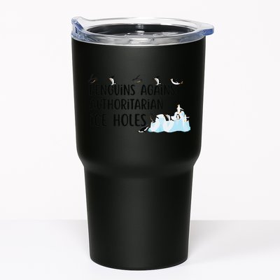 Funny Penguins Against Authoritarian Ice Holes Protest Tumbler