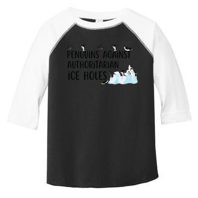 Funny Penguins Against Authoritarian Ice Holes Protest Toddler Fine Jersey T-Shirt