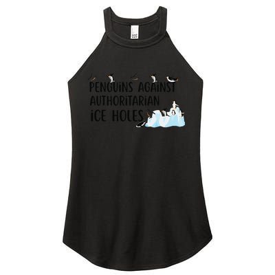 Funny Penguins Against Authoritarian Ice Holes Protest Women's Perfect Tri Rocker Tank