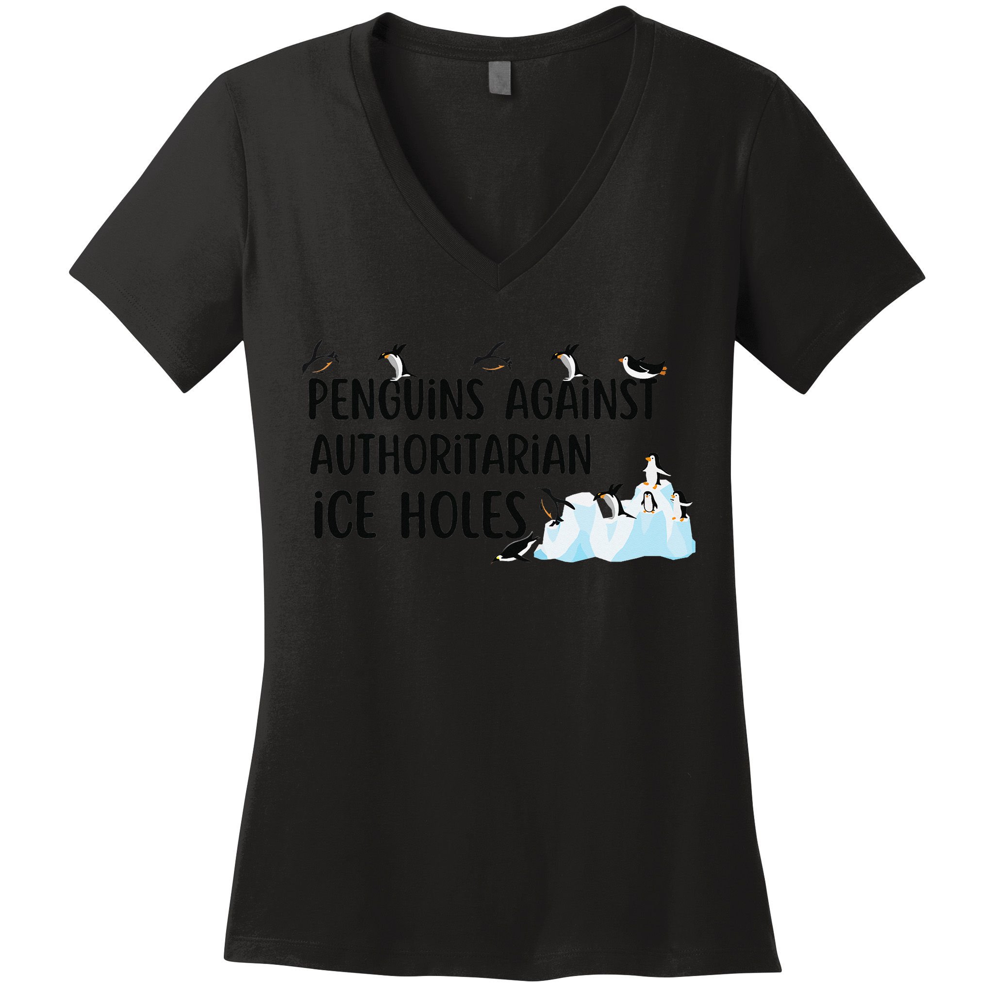 Funny Penguins Against Authoritarian Ice Holes Protest Women's V-Neck T-Shirt