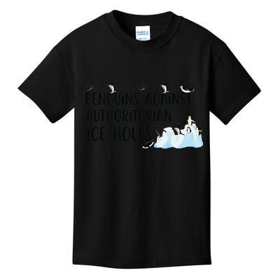 Funny Penguins Against Authoritarian Ice Holes Protest Kids T-Shirt