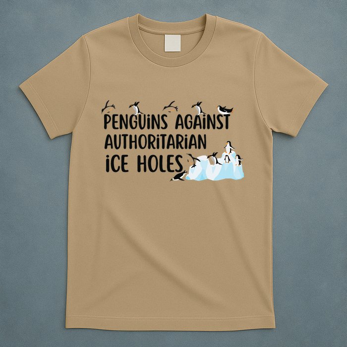 Funny Penguins Against Authoritarian Ice Holes Protest T-Shirt
