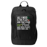 Funny Plant Art Gardening Plant Lover Gardener City Backpack