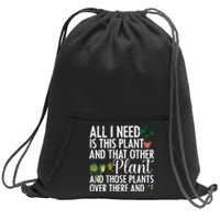 Funny Plant Art Gardening Plant Lover Gardener Sweatshirt Cinch Pack Bag