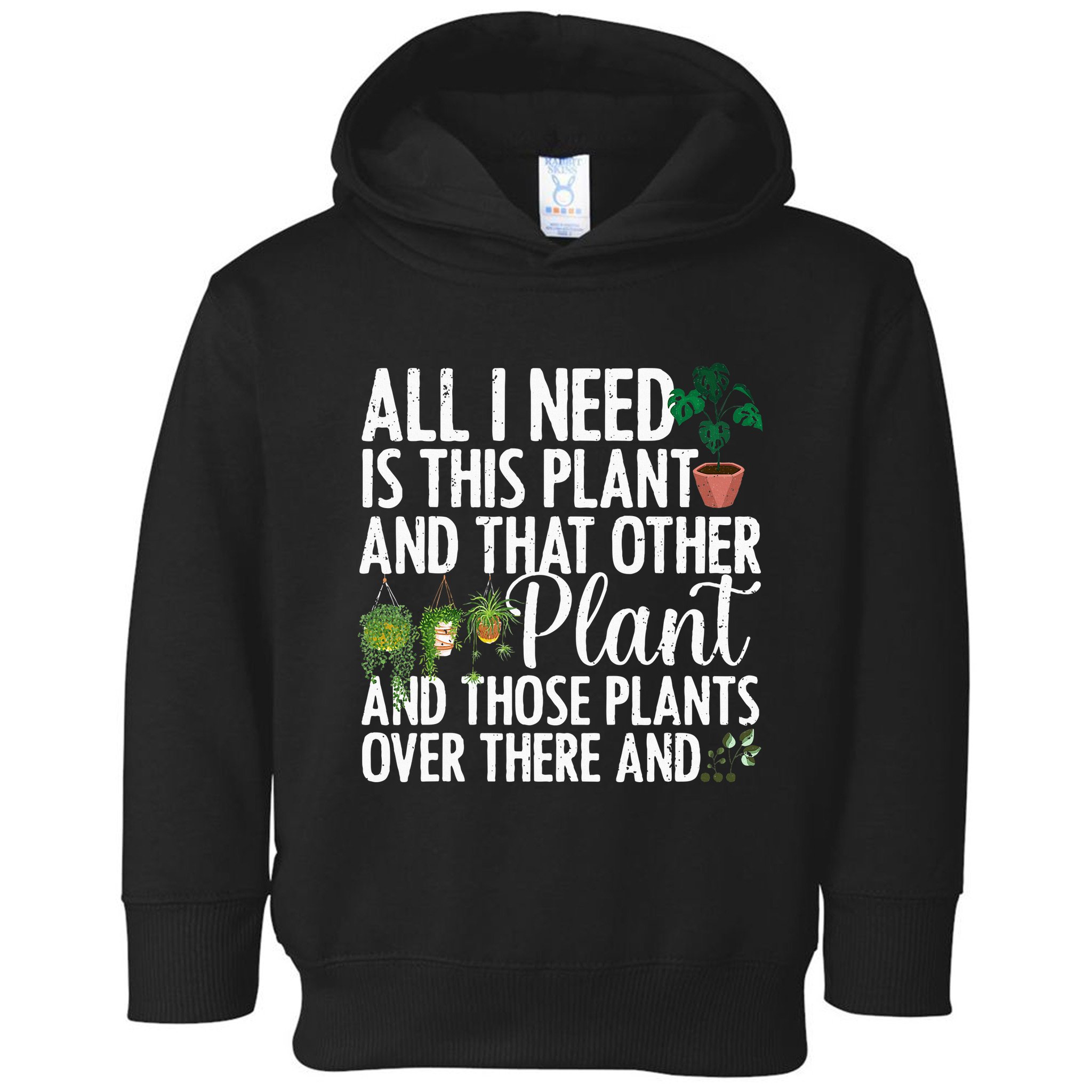Funny Plant Art Gardening Plant Lover Gardener Toddler Hoodie