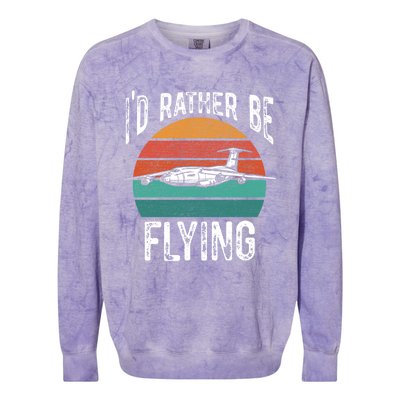 Flying Pilot Airplane Id Rather Be Flying Pilot Airplane Gift Colorblast Crewneck Sweatshirt