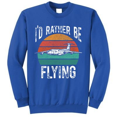 Flying Pilot Airplane Id Rather Be Flying Pilot Airplane Gift Tall Sweatshirt