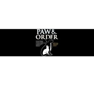 Funny Paw And Order Special Treats Unit Training Dog And Cat Bumper Sticker