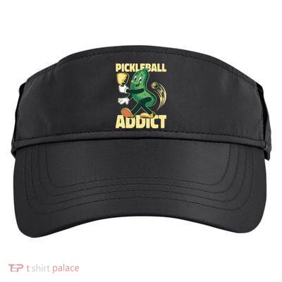 Funny Pickleball Addict Adult Drive Performance Visor