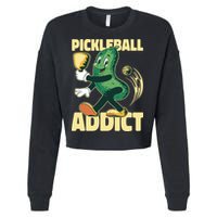 Funny Pickleball Addict Cropped Pullover Crew
