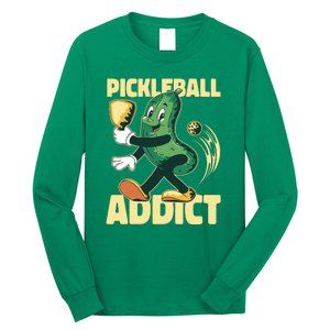 Funny Pickleball Addict Long Sleeve Shirt