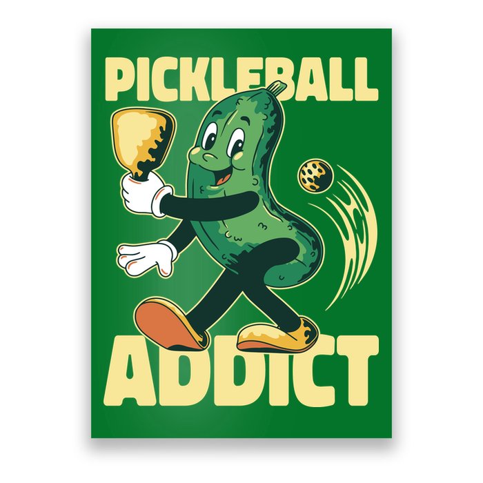 Funny Pickleball Addict Poster