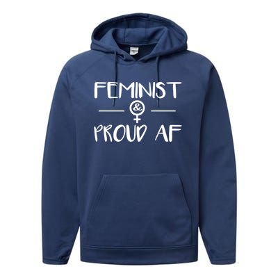 Feminist Proud Af Rights Cute Gift Feminism Gift Performance Fleece Hoodie