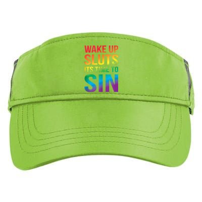 Funny Pride Adult Wake Up Sluts ItS Time To Sin Lgbtq Adult Drive Performance Visor