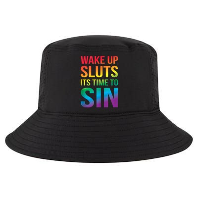 Funny Pride Adult Wake Up Sluts ItS Time To Sin Lgbtq Cool Comfort Performance Bucket Hat