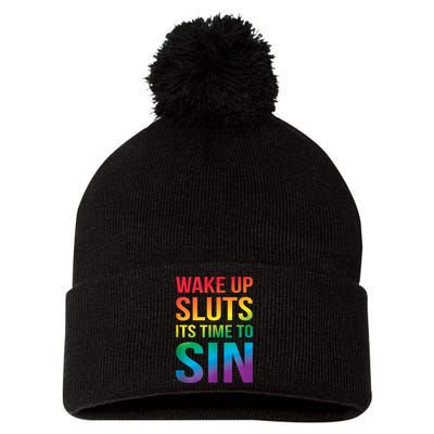 Funny Pride Adult Wake Up Sluts ItS Time To Sin Lgbtq Pom Pom 12in Knit Beanie