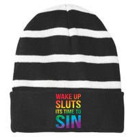 Funny Pride Adult Wake Up Sluts ItS Time To Sin Lgbtq Striped Beanie with Solid Band