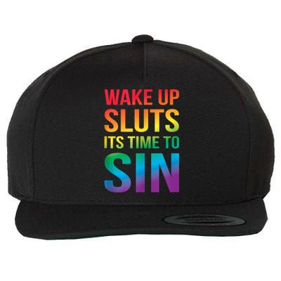 Funny Pride Adult Wake Up Sluts ItS Time To Sin Lgbtq Wool Snapback Cap