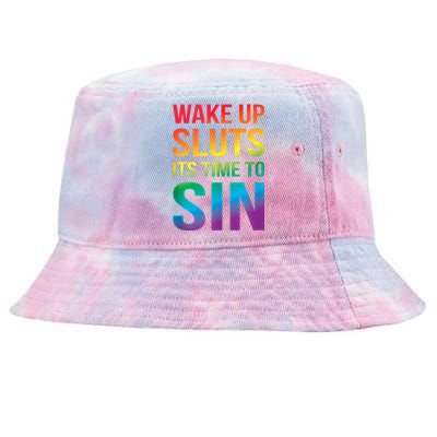 Funny Pride Adult Wake Up Sluts ItS Time To Sin Lgbtq Tie-Dyed Bucket Hat