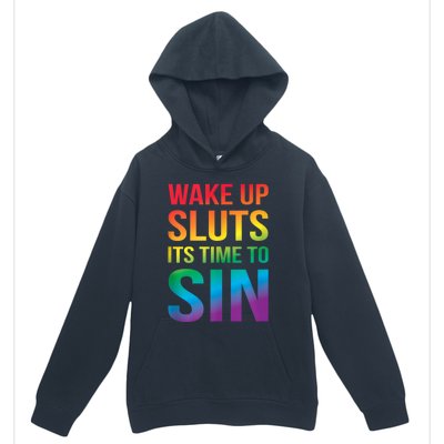 Funny Pride Adult Wake Up Sluts ItS Time To Sin Lgbtq Urban Pullover Hoodie