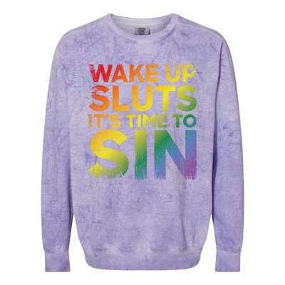 Funny Pride Adult Wake Up Sluts ItS Time To Sin Lgbtq Colorblast Crewneck Sweatshirt