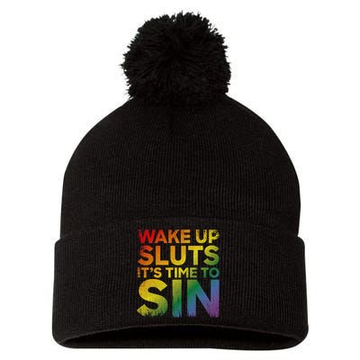 Funny Pride Adult Wake Up Sluts ItS Time To Sin Lgbtq Pom Pom 12in Knit Beanie