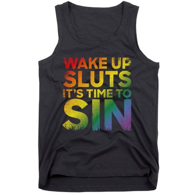 Funny Pride Adult Wake Up Sluts ItS Time To Sin Lgbtq Tank Top